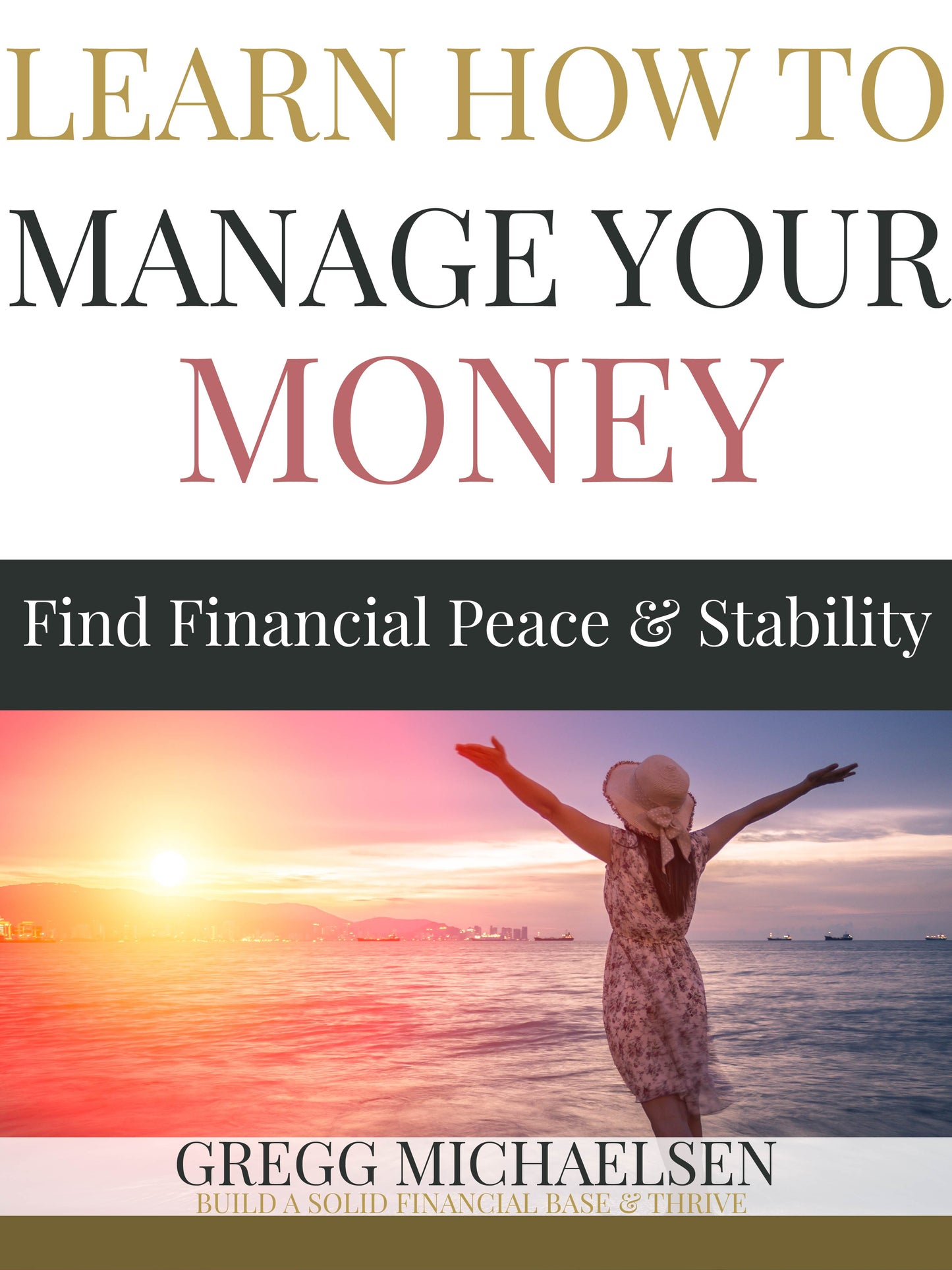 How to Manage Your Money