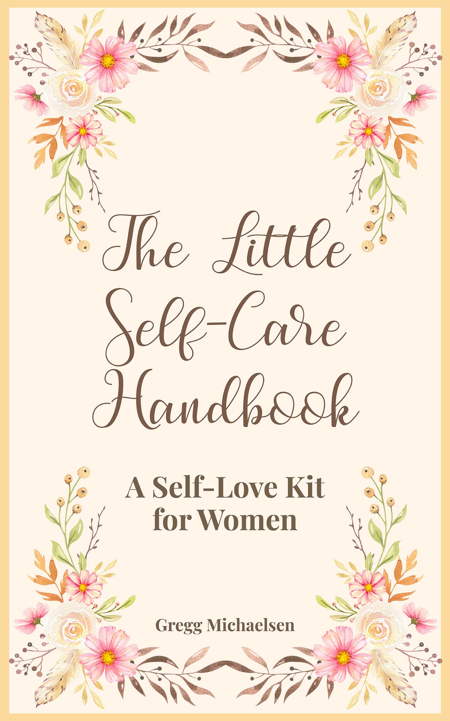 The Little Self-Care Handbook DIGITAL DOWNLOAD